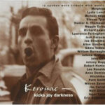 Cover Art - Kerouac: Kicks Joy Darkness (1997)