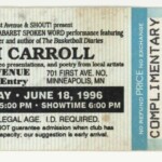 Ticket Stub: Jim Carroll at First Avenue (Minneapolis, MN)<br>
18 June 1996