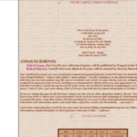 The Jim Carroll Website (pre domain name) 05 December 2008
Wayback Machine didn't capture all parts of the frameset and images.
(This was the second or third version of the site, hosted by Forbin) The Jim Carroll Website (pre domain name) 05 December 2008 Wayback Machine didn't capture all parts of the frameset and images. (This was the second or third version of the site, hosted by Forbin)