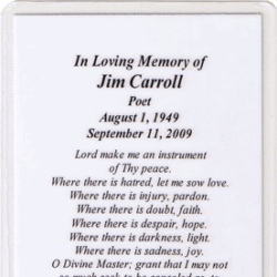 Jim Carroll's wake was held on Tuesday 9/15/09 at Greenwich Village Funeral Home, NYC. Jim Carroll's wake was held on Tuesday 9/15/09 at Greenwich Village Funeral Home, NYC.